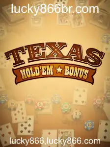 Descubra o Fascínio do Texas Hold'em Bonus no Lucky866